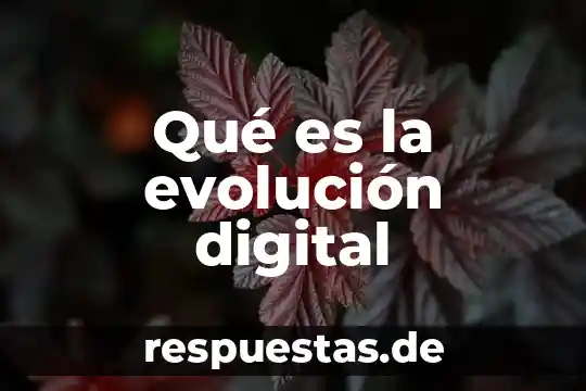 Que es la teoria sintética de la evolucion 6 Qué es la evolución digital