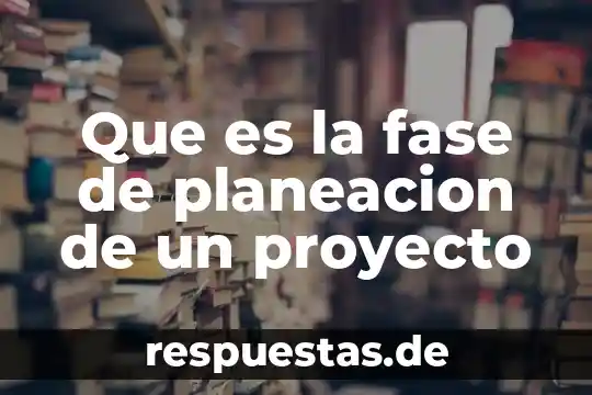 Que es costo de desplazamiento ejemplos 8 Que es la fase de planeacion de un proyecto