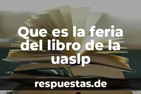 Feria del libro monterrey que es 8 Que es la feria del libro de la uaslp