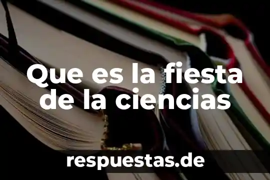 Qué es biológicas en ciencias sociales 6 Que es la fiesta de la ciencias