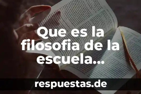 Qué es el reino animal y el reino vegetal 5 Que es la filosofia de la escuela resumen