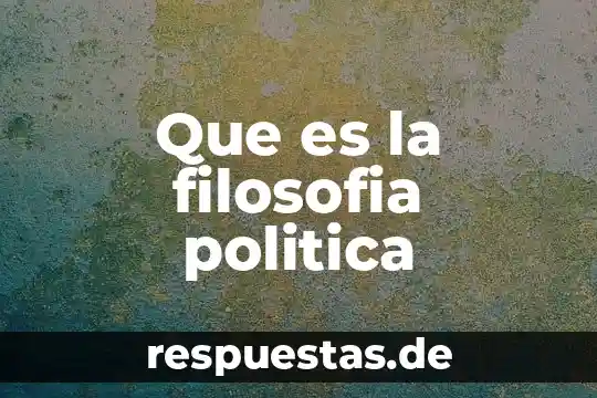 Que es el estado de tabasco politica 3 Que es la filosofia politica