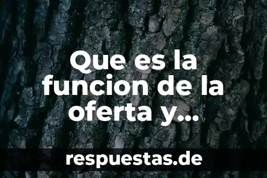 Que es funcion poetica o estetica 7 Que es la funcion de la oferta y demanda