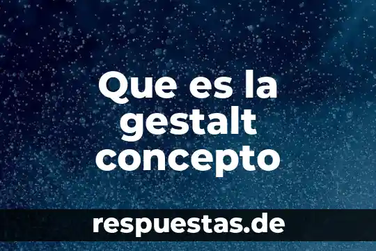 Qué es el retrato concepto 6 Que es la gestalt concepto