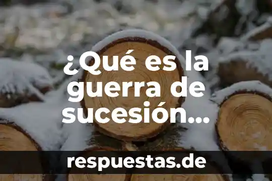 Que es el enésimo termino sucesión 8 ¿Qué es la guerra de sucesión española Yahoo?