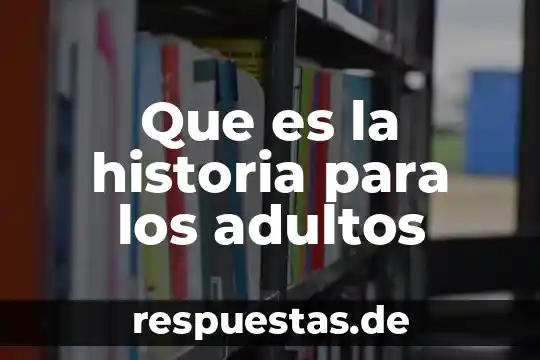 Que es el absolutismo en historia 8 Que es la historia para los adultos