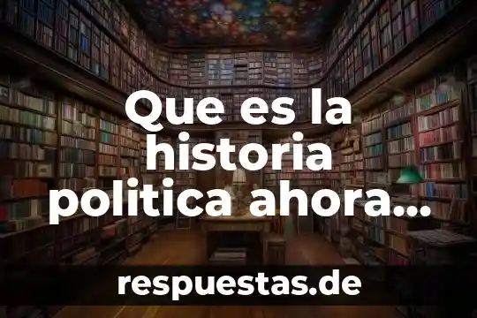 Que es la historia ahora canadie david 4 Que es la historia politica ahora por susan pedersen