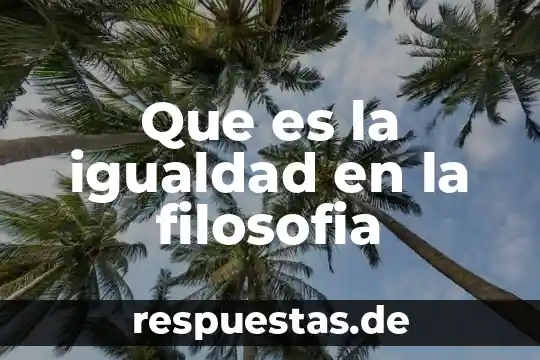Qué es el silencio en filosofía 4 Que es la igualdad en la filosofia
