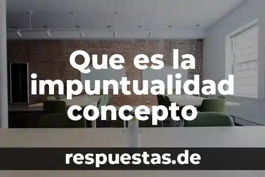 Que es la impuntualidad concepto