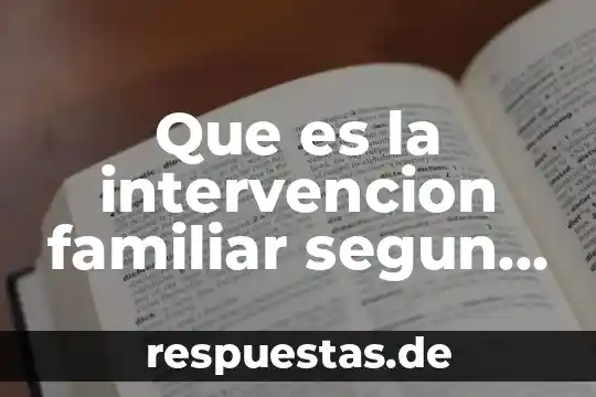 Que es la intervencion familiar segun andolfi