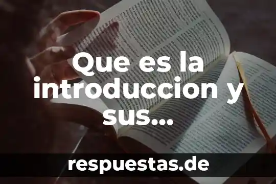 Que es el relato historico y sus caracteristicas 7 Que es la introduccion y sus caracteristicas de la introduccion