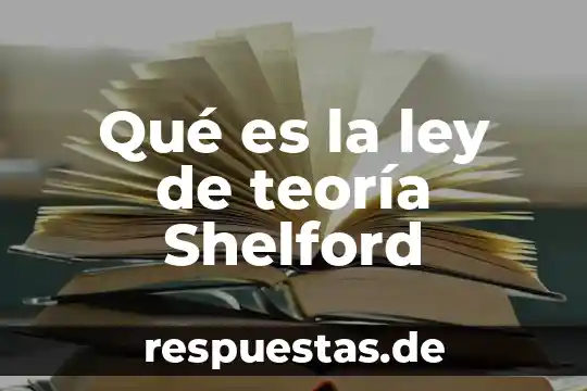 Qué es la ley de teoría Shelford