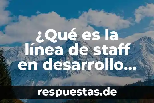 Qué es la cultura organizacional según Stephen Robbins 5 ¿Qué es la línea de staff en desarrollo organizacional?