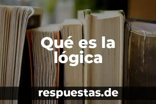 Qué es la argumentación sometida a reglas lógica 8 Qué es la lógica