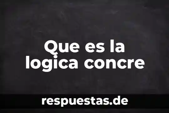 Qué es la lógica sustentable 7 Que es la logica concre