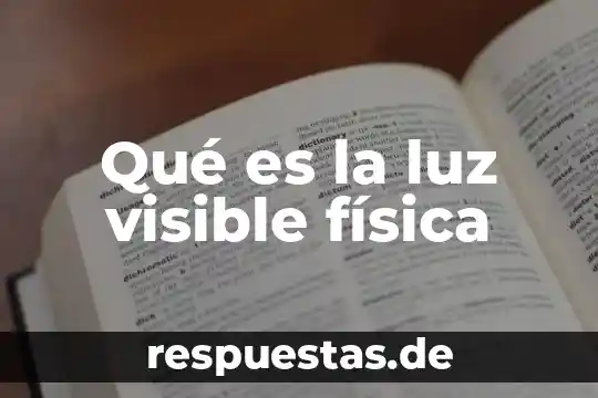 Que es luz y sombra en artistica yahoo 8 Qué es la luz visible física