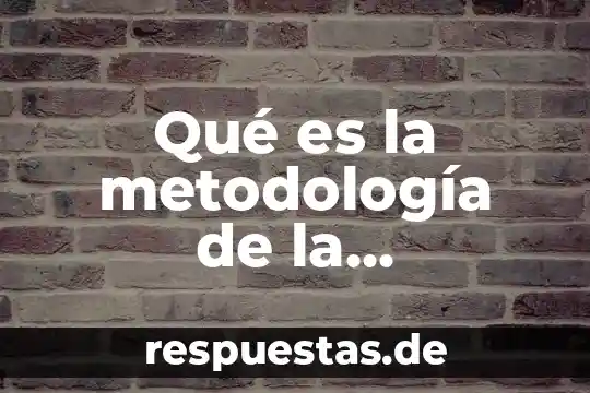 Que es la psicologia desde diferentes puntos de vista 3 Qué es la metodología de la investigación según diferentes autores