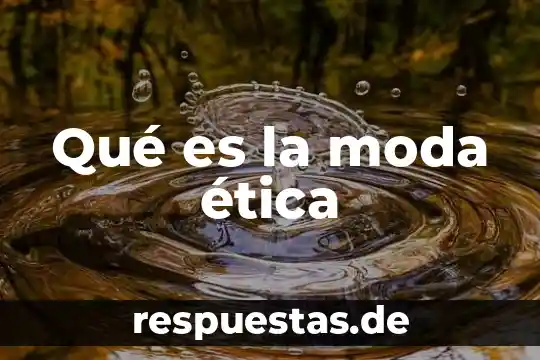 Que es un icono de moda 5 Qué es la moda ética