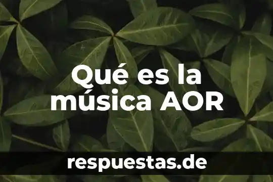 Que es un hosting para musica 3 Qué es la música AOR
