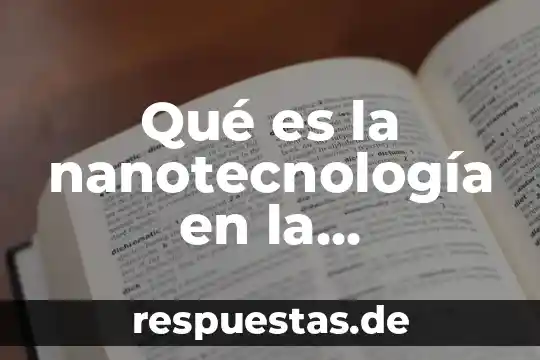 Qué es una analogía arquitectura 8 Qué es la nanotecnología en la arquitectura