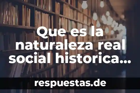 Que es emblema cultural 3 Que es la naturaleza real social historica cultural del estado