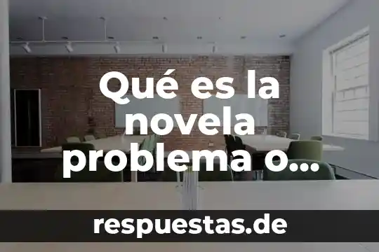 Que es el conocimiento de embarque en contabilidad 7 Qué es la novela problema o enigma