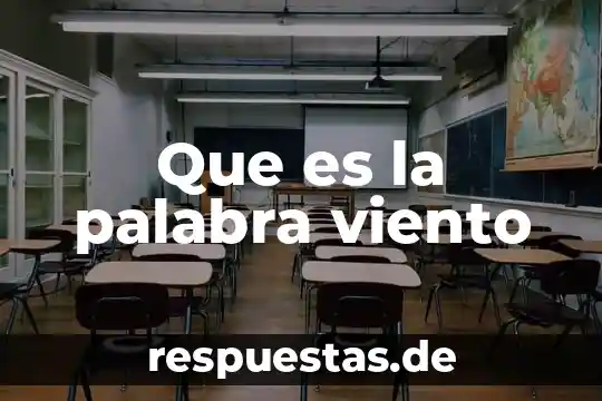 Que es tener firma electronica 5 Que es la palabra viento
