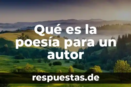 Qué es el gobierno definición política 3 Qué es la poesía para un autor