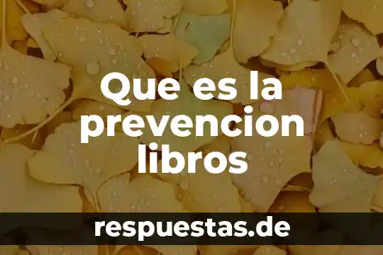 Qué es prevención en salud conclusión 7 Que es la prevencion libros