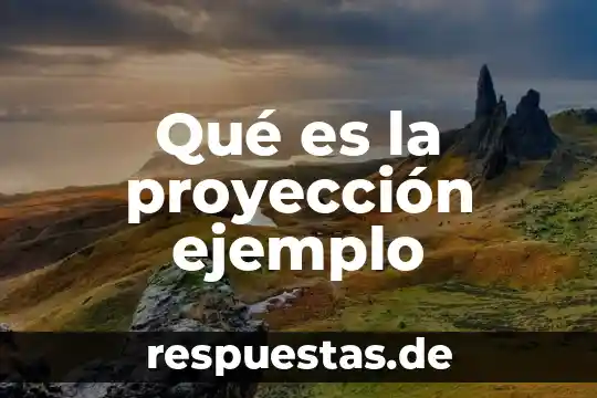 Que es correlacion y un ejemplo 6 Qué es la proyección ejemplo
