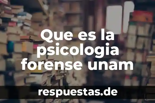 Que es analisis forense de sistemas 4 Que es la psicologia forense unam