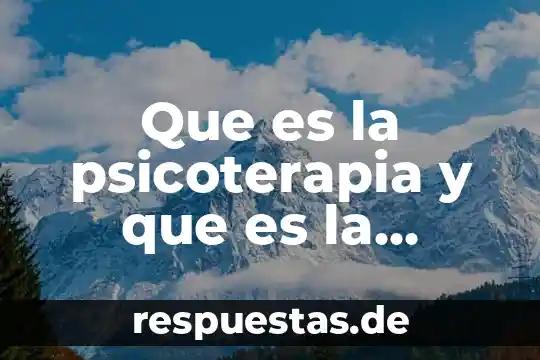 Que es habito psicologia 8 Que es la psicoterapia y que es la psicología