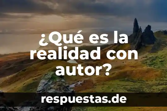 Que es la realidad segunn la psicologia social you tobe 4 ¿Qué es la realidad con autor?