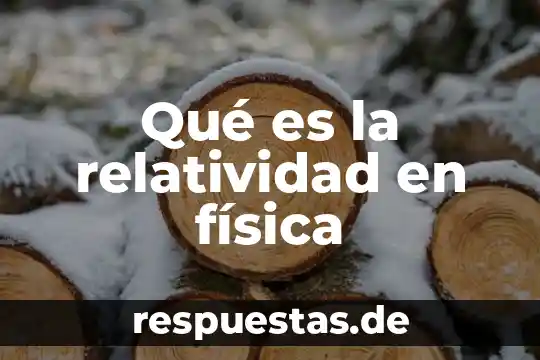 Que es significa la f en fisica 5 Qué es la relatividad en física