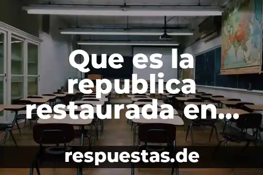 El número de cuil en México 5 Que es la republica restaurada en mexico portal