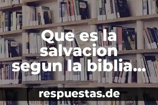 Que es la estrella de david en la biblia 3 Que es la salvacion segun la biblia reina valera