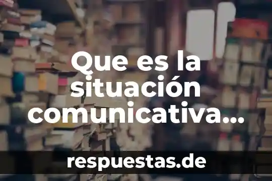 Qué es la cultura zapoteca Yahoo 6 Que es la situación comunicativa yahoo