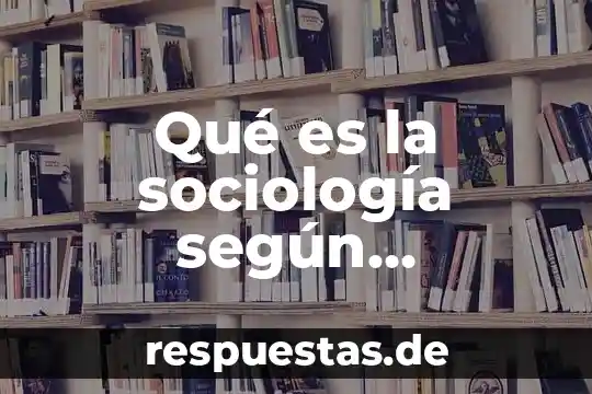 Qué es la profesión según la filosofía 4 Qué es la sociología según Francisco Gómez Jara