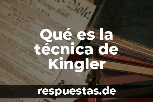 Qué es crisis concepto 6 Qué es la técnica de Kingler