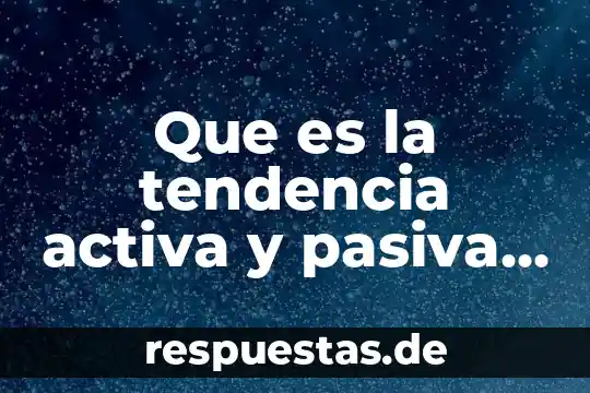 Que es ser un sujeto de derecho 6 Que es la tendencia activa y pasiva de un sujeto