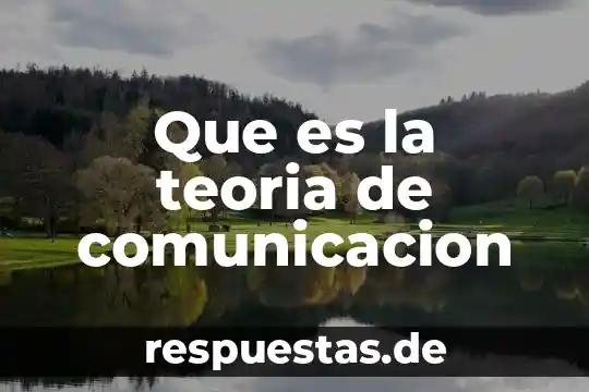 Qué es la teoría de la homeostasis 8 Que es la teoria de comunicacion