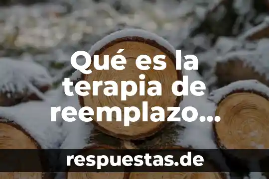 H para hombres que es 3 Qué es la terapia de reemplazo hormonal para hombres