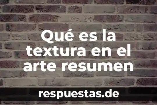 Que es la ofimatica resumen oral 4 Qué es la textura en el arte resumen