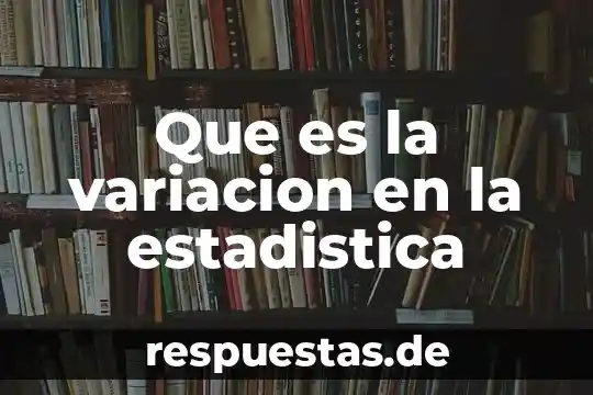 Que es el arte colectivo definicion 8 Que es la variacion en la estadistica