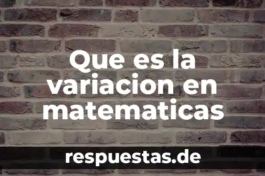 Que es una idea gauss en matematicas 7 Que es la variacion en matematicas
