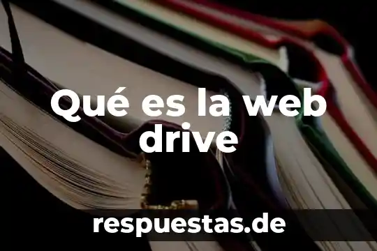 Que es la dar web 4 Qué es la web drive