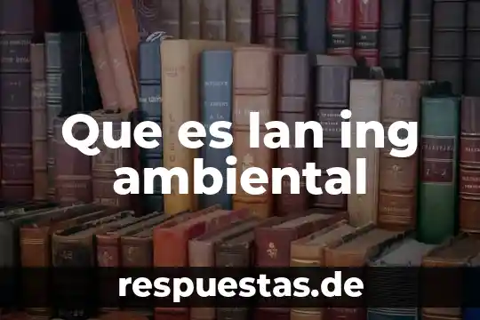 Qué es una loseta de una red LAN 3 Que es lan ing ambiental