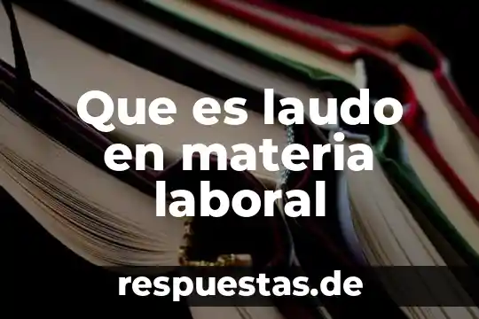 Que es el psicodiagnostico laboral segun robbins 6 Que es laudo en materia laboral