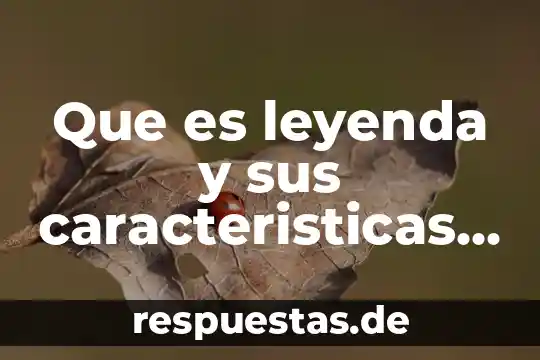 Qué es energía cinética 8 Que es leyenda y sus caracteristicas e los super conductores