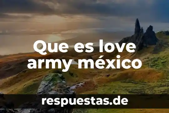 Que es pericu definicion nombre 4 Que es love army méxico
